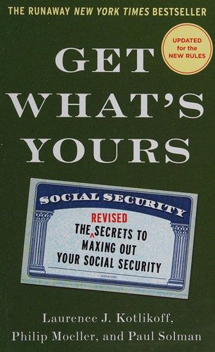 Get What's Yours: The Revised Secrets to Maxing Out Your Social Security — book cover