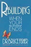 Rebuilding: When Your Relationship Ends — book cover