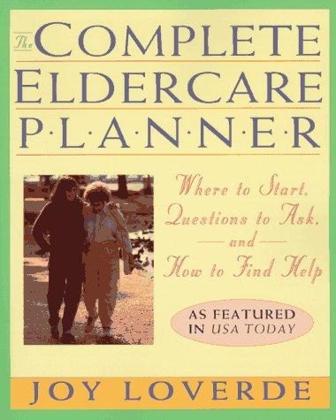 The Complete Eldercare Planner — book cover