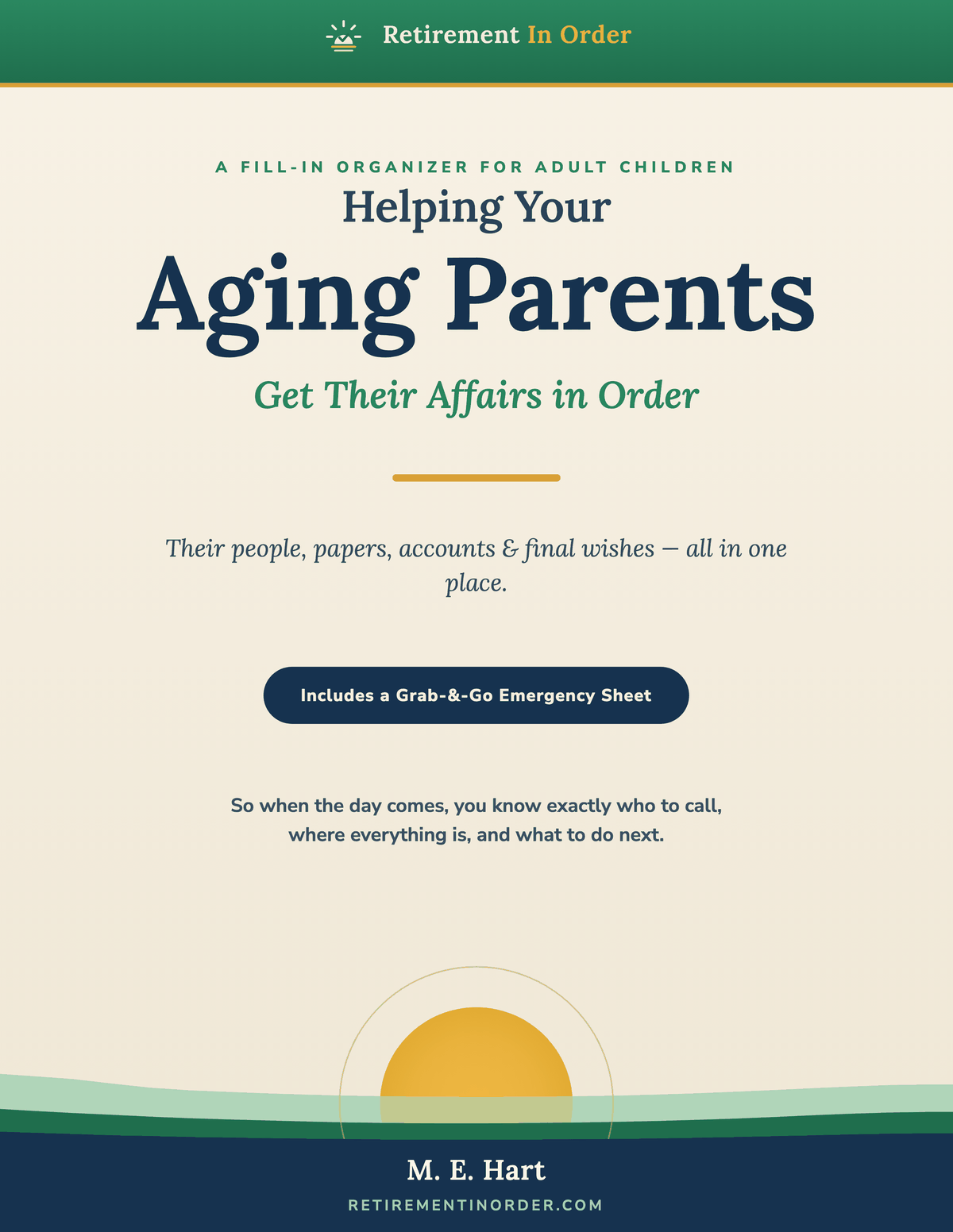 Helping Your Aging Parents Get Their Affairs in Order book cover — by M. E. Hart